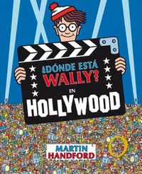 Cover image for ?Donde esta Wally?: En Hollywood / ?Where's Waldo?: In Hollywood