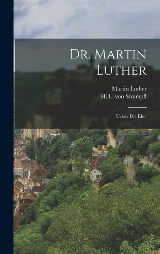Cover image for Dr. Martin Luther