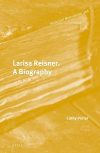 Cover image for Larisa Reisner. A Biography