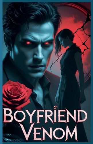 Cover image for Boyfriend Venom