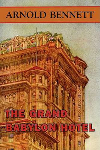 Cover image for The Grand Babylon Hotel