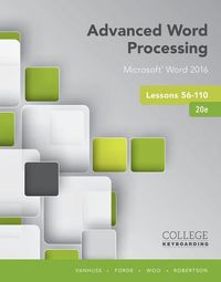 Cover image for Bundle: Advanced Word Processing Lessons 56-110: Microsoft Word 2016, Spiral Bound Version, 20th + Keyboarding in Sam 365 & 2016, 55 Lessons with Word Processing, Multi-Term Printed Access Card