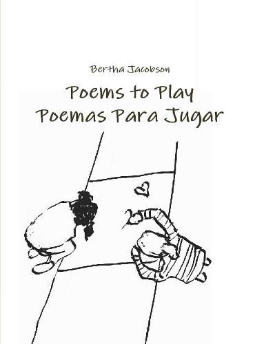 Cover image for Poems to Play/Poemas Para Jugar