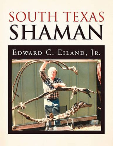 Cover image for South Texas Shaman