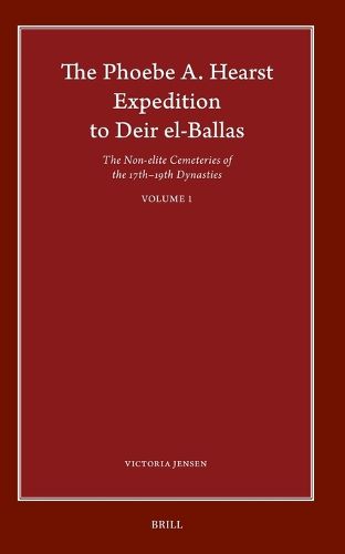 Cover image for The Phoebe A. Hearst Expedition to Deir el-Ballas