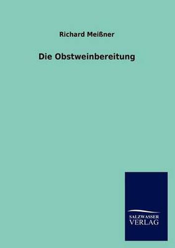 Cover image for Die Obstweinbereitung