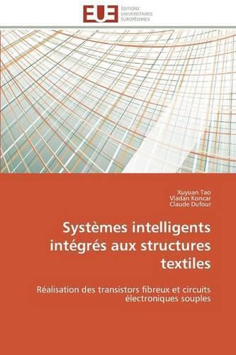 Cover image for Syst mes Intelligents Int gr s Aux Structures Textiles
