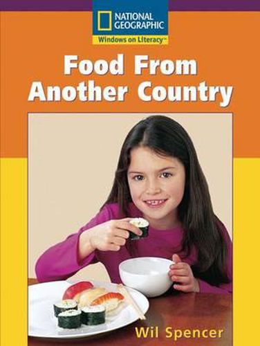 Cover image for Windows on Literacy Early (Social Studies: History/Culture): Food from Another Country