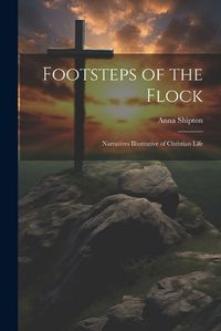 Cover image for Footsteps of the Flock