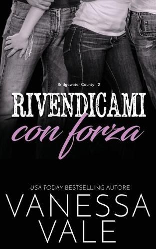 Cover image for Rivendicami con forza