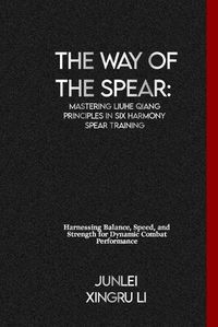Cover image for The Way of the Spear