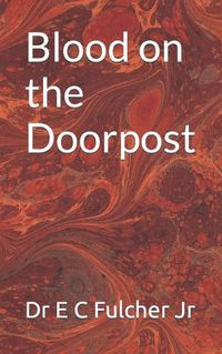 Cover image for Blood on the Doorpost