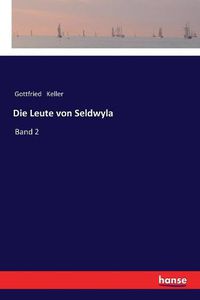 Cover image for Die Leute von Seldwyla: Band 2