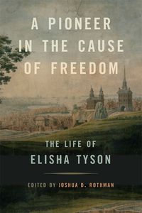 Cover image for A Pioneer in the Cause of Freedom