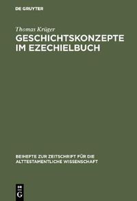 Cover image for Geschichtskonzepte im Ezechielbuch