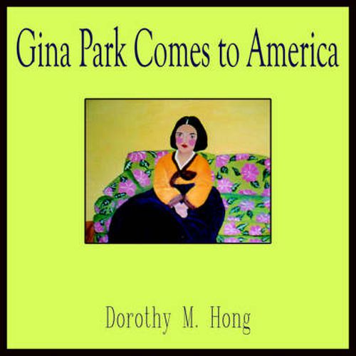 Cover image for Gina Park Comes to America