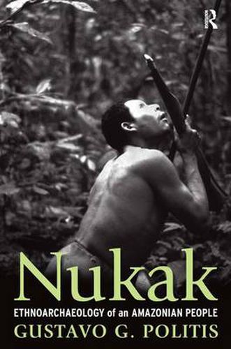 Cover image for Nukak: Ethnoarchaeology of an Amazonian People