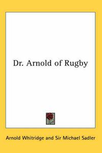 Cover image for Dr. Arnold of Rugby