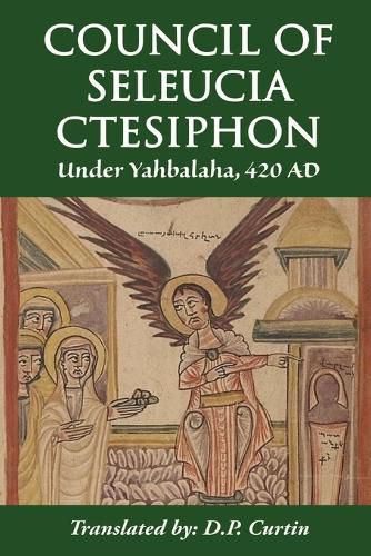 Cover image for Council of Seleucia-Ctesiphon