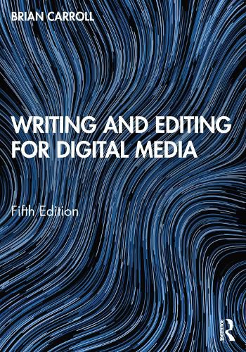 Writing and Editing for Digital Media