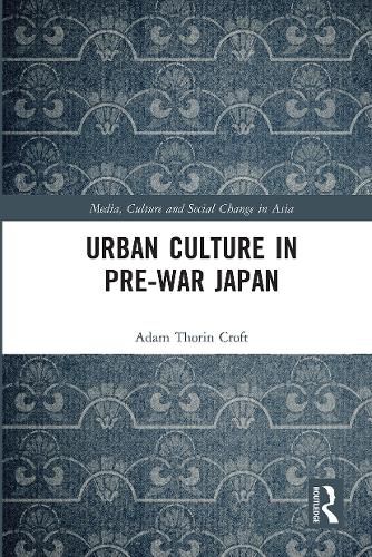 Urban Culture in Pre-war Japan