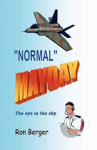 Cover image for Normal Mayday: The Eye In The Sky