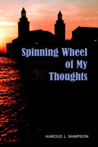 Cover image for Spinning Wheel of My Thoughts