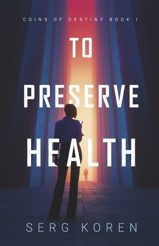 Cover image for To Preserve Health