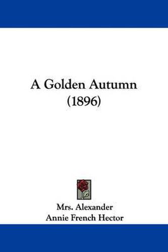 Cover image for A Golden Autumn (1896)