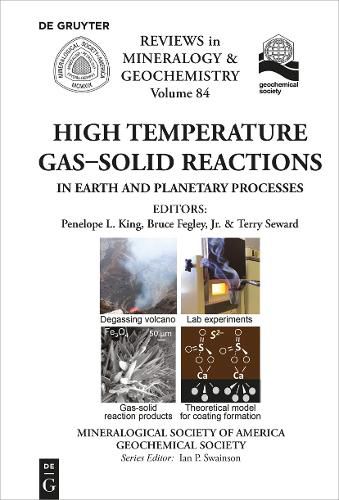 Cover image for High Temperature Gas-Solid Reactions in Earth and Planetary Processes