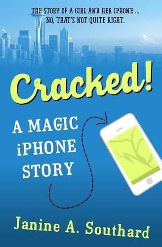 Cover image for Cracked! A Magic iPhone Story