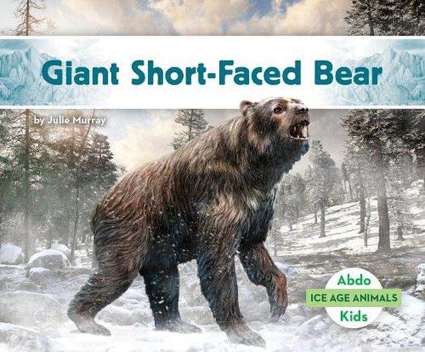 Cover image for Giant Short-Faced Bear