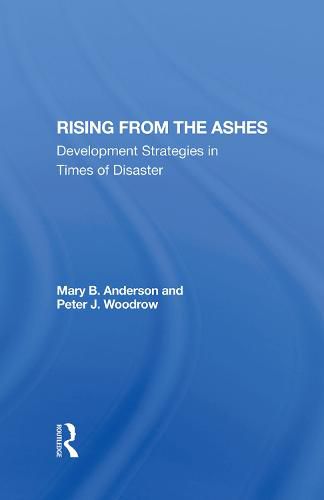 Cover image for Rising from the Ashes: Development Strategies in Times of Disaster