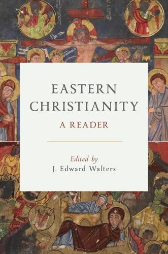 Cover image for Eastern Christianity: A Reader
