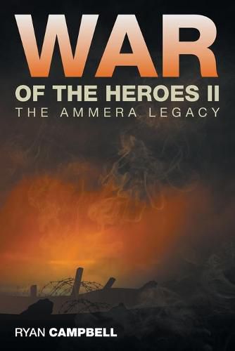 Cover image for War of the Heroes II: The Ammera Legacy