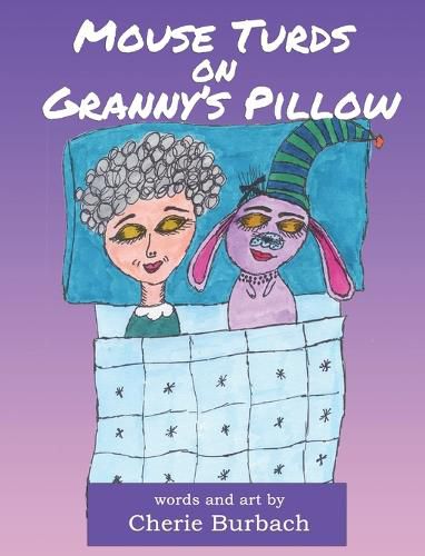 Cover image for Mouse Turds on Granny's Pillow