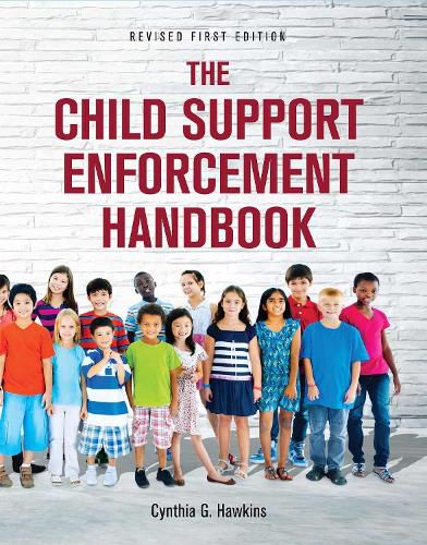 Cover image for The Child Support Enforcement Handbook