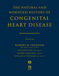 Cover image for The Natural and Modified History of Congenital Heart Disease