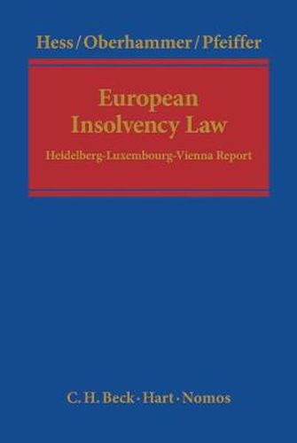 Cover image for European Insolvency Law: Heidelberg-Luxembourg-Vienna Report