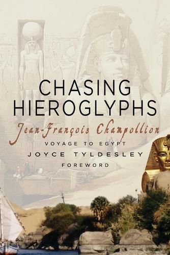Cover image for Chasing Hieroglyphs: My Journey to Egypt
