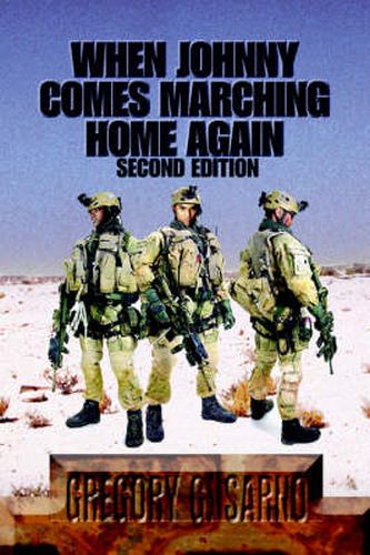 Cover image for When Johnny Comes Marching Home Again: Three Soldiers, Three Wars