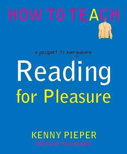 Cover image for Reading for Pleasure: A passport to everywhere