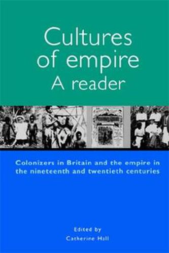 Cover image for Cultures of Empire: A Reader