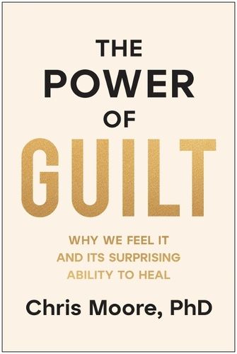 Cover image for The Power of Guilt