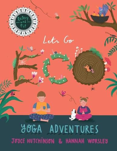 Cover image for Rupert and Pip: Yoga Adventures.: Lets go ECO!