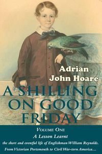 Cover image for A Shilling on Good Friday: A Lesson Learnt