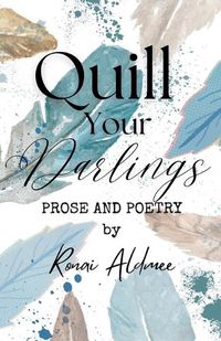 Cover image for Quill Your Darlings