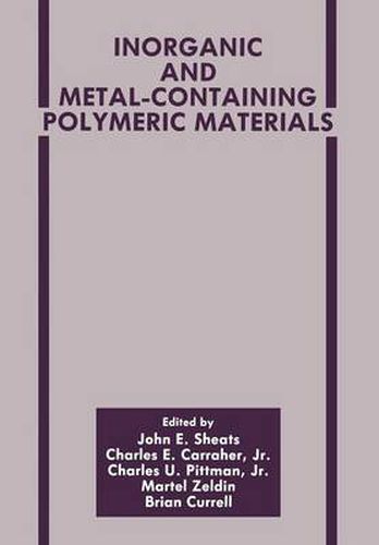 Cover image for Inorganic and Metal-Containing Polymeric Materials