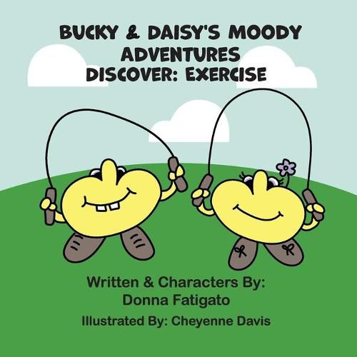 Cover image for Bucky & Daisy's Moody Adventures - Discover: Exercise