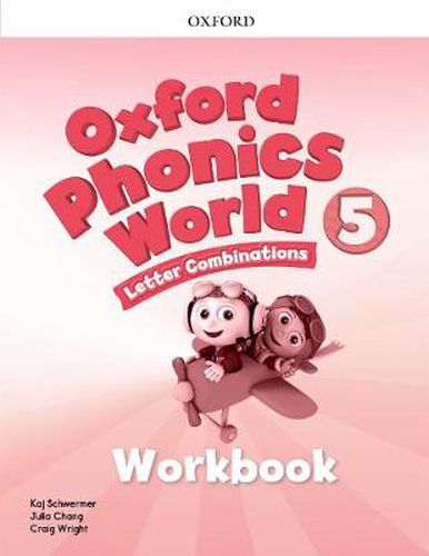 Cover image for Oxford Phonics World: Level 5: Workbook